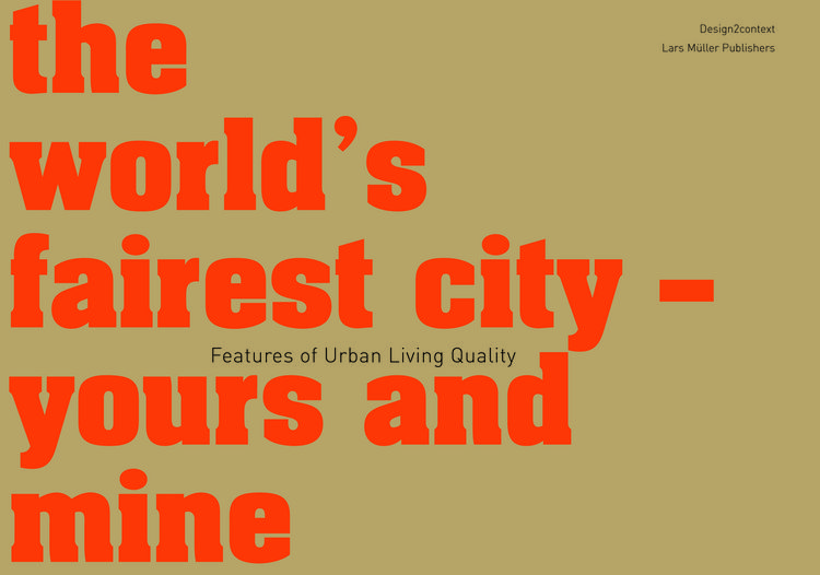 Produktbild: The world's fairest city - yours and mine
