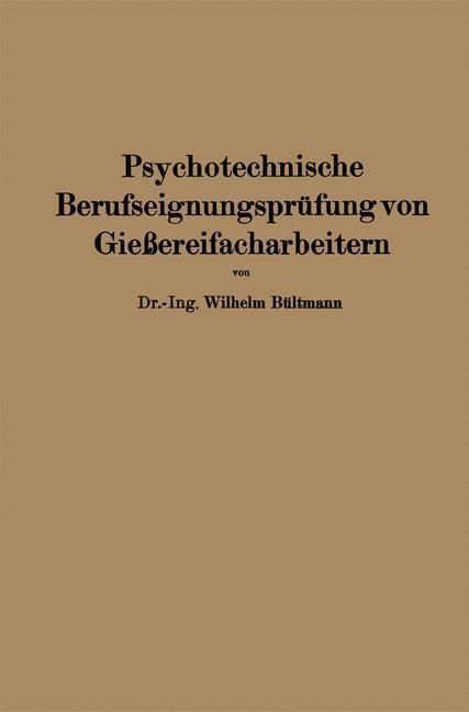 Produktbild: Psychotechnische Berufseignungspr&uuml;fung von Gie&szlig;ereifacharbeitern