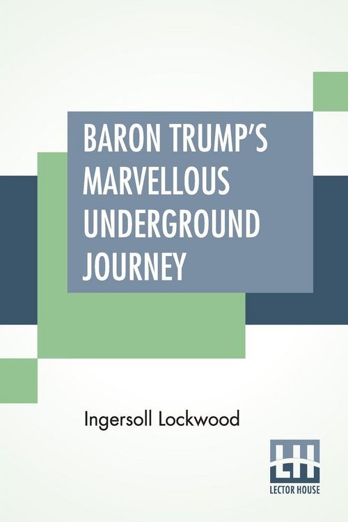 Produktbild: Baron Trump's Marvellous Underground Journey