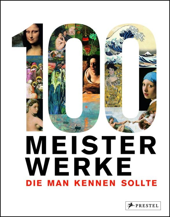 Produktbild: 100 Meisterwerke, die man kennen sollte