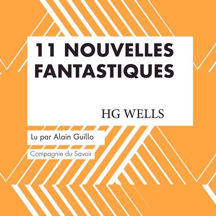 Produktbild: 11 Nouvelles fantastiques - HG Wells