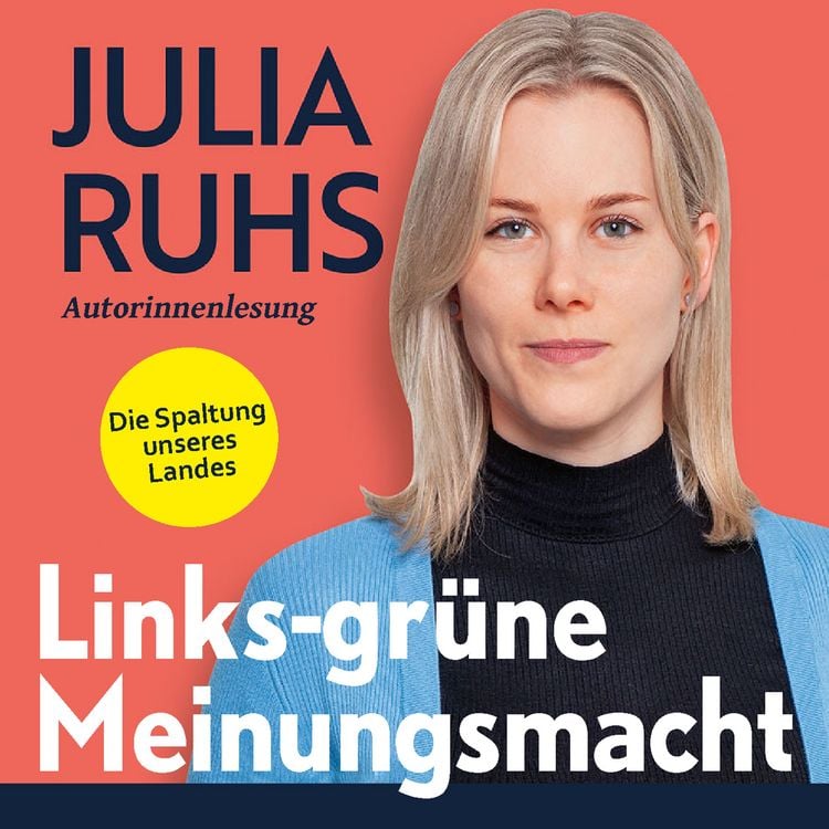 Produktbild: Links-gr&uuml;ne Meinungsmacht: Die Spaltung unseres Landes