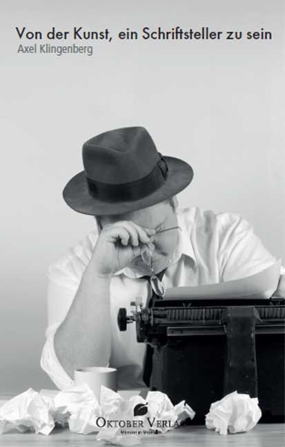 Produktbild: Von der Kunst, ein Schriftsteller zu sein