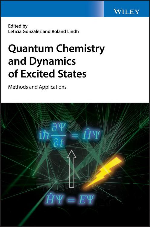 Produktbild: Quantum Chemistry and Dynamics of Excited States