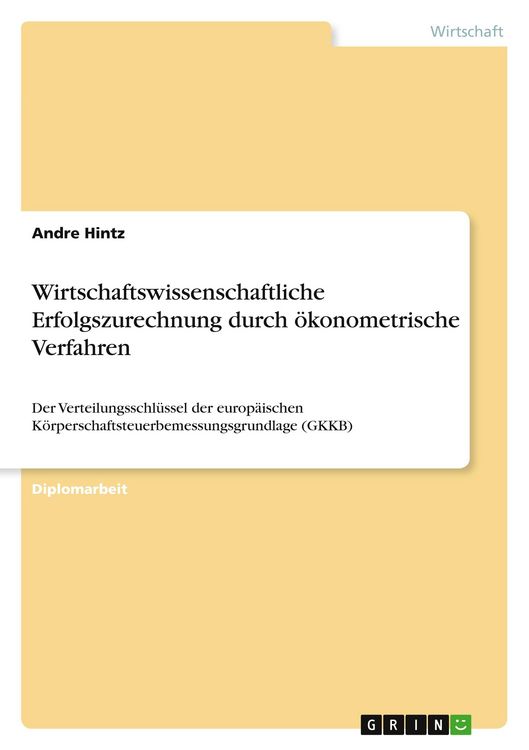 Produktbild: Wirtschaftswissenschaftliche Erfolgszurechnung durch &ouml;konometrische Verfahren