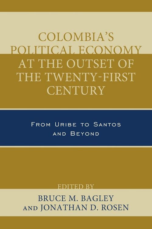 Produktbild: Colombia's Political Economy at the Outset of the Twenty-First Century