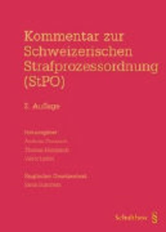 Produktbild: Kommentar zur Schweizerischen Strafprozessordnung (StPO)