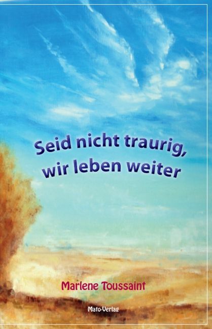 Produktbild: Seid nicht traurig, wir leben weiter