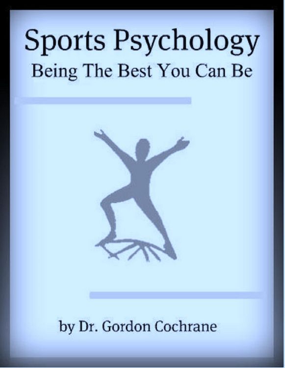 Produktbild: Sports Psychology: Being The Best You Can Be 2nd Edition, 2020