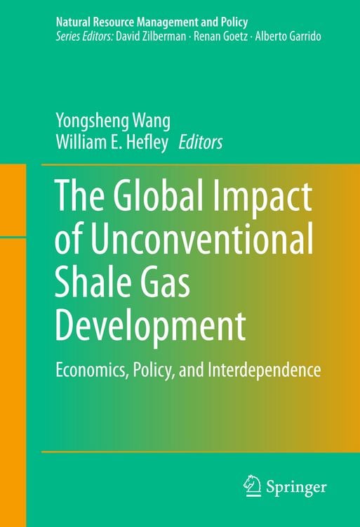 Produktbild: The Global Impact of Unconventional Shale Gas Development