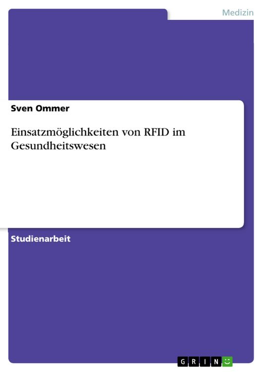Produktbild: Einsatzm&ouml;glichkeiten von RFID im Gesundheitswesen