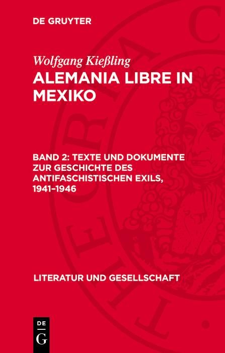 Produktbild: Texte und Dokumente zur Geschichte des antifaschistischen Exils, 1941-1946