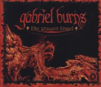 Produktbild: Gabriel Burns - Die grauen Engel/4 CDs