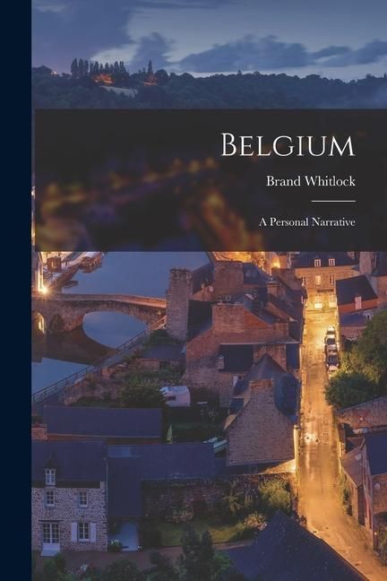 Produktbild: Belgium: A Personal Narrative