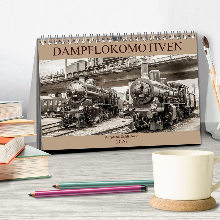 Produktbild: Dampflokomotiven - dampfende Stahlkolosse (Tischkalender 2026 DIN A5 quer), CALVENDO Monatskalender