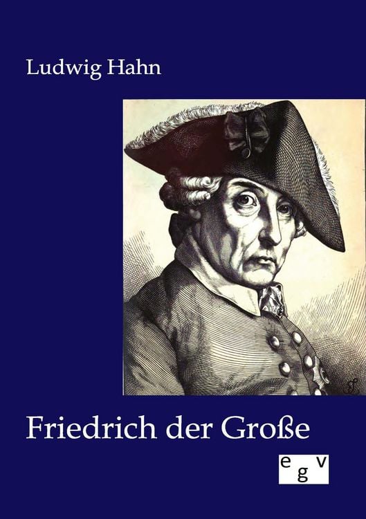 Produktbild: Friedrich der Gro&szlig;e