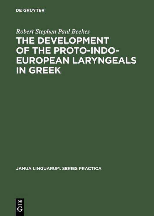 Produktbild: The Development of the Proto-Indo-European Laryngeals in Greek