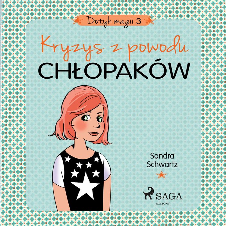 Produktbild: Dotyk magii 3 - Kryzys z powodu chłopak&oacute;w