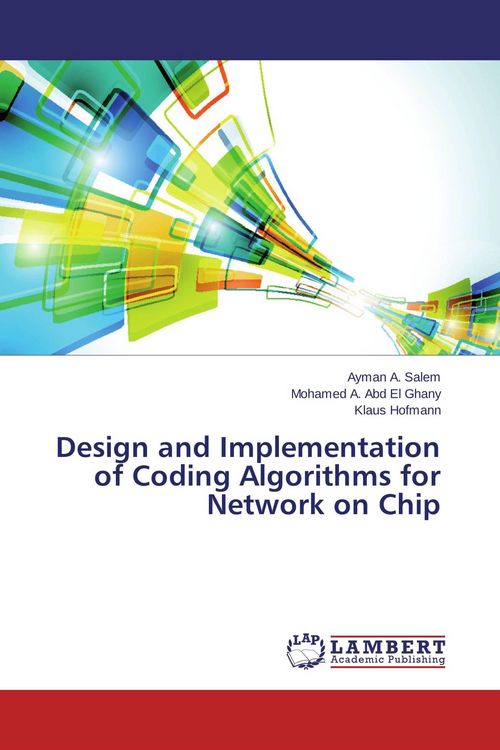 Produktbild: Design and Implementation of Coding Algorithms for Network on Chip