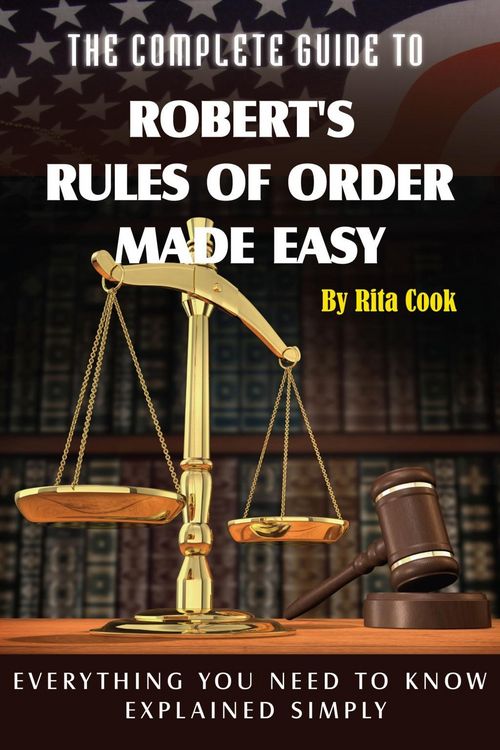 Produktbild: The Complete Guide to Robert's Rules of Order Made Easy