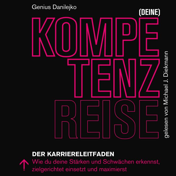 Produktbild: (Deine) Kompetenzreise: Der Karriereleitfaden