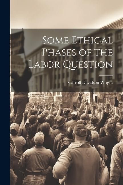 Produktbild: Some Ethical Phases of the Labor Question