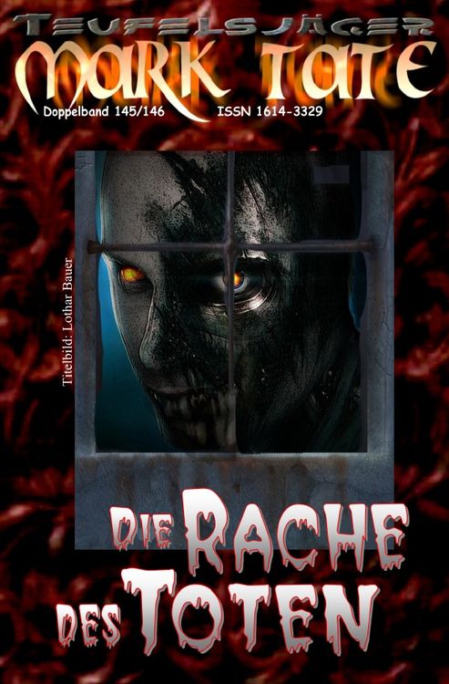 Produktbild: TEUFELSJ&Auml;GER MARK TATE / TEUFELSJ&Auml;GER Mark Tate 145-146: Die Rache des Toten