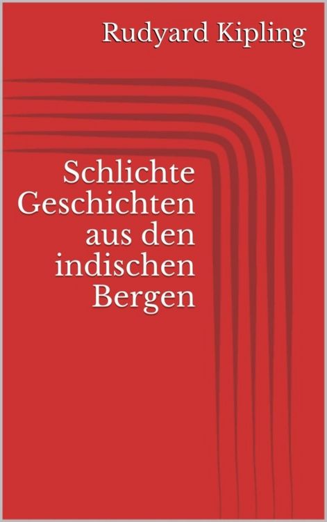 Produktbild: Schlichte Geschichten aus den indischen Bergen