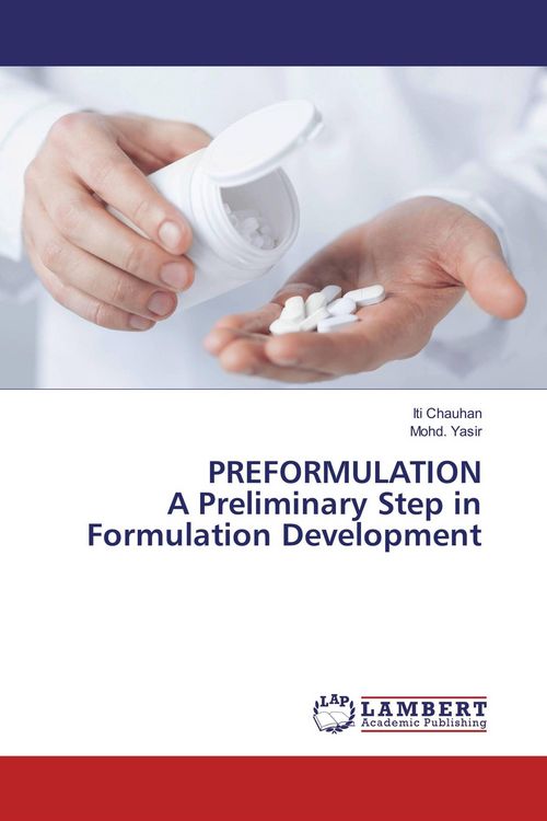 Produktbild: PREFORMULATION A Preliminary Step in Formulation Development