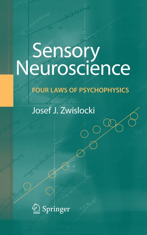 Produktbild: Sensory Neuroscience: Four Laws of Psychophysics