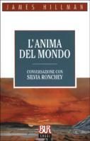 Produktbild: L' anima del mondo. Conversazione con Silvia Ronchey