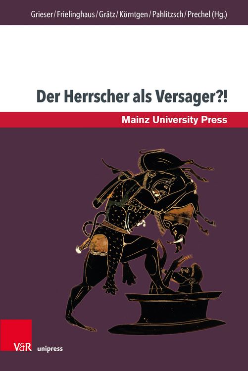 Produktbild: Der Herrscher als Versager?!