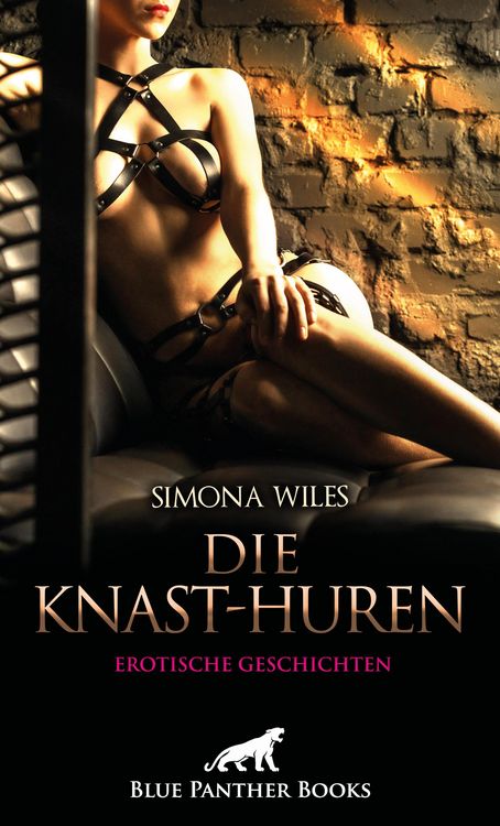 Produktbild: Die Knast-Huren | Erotische Geschichten