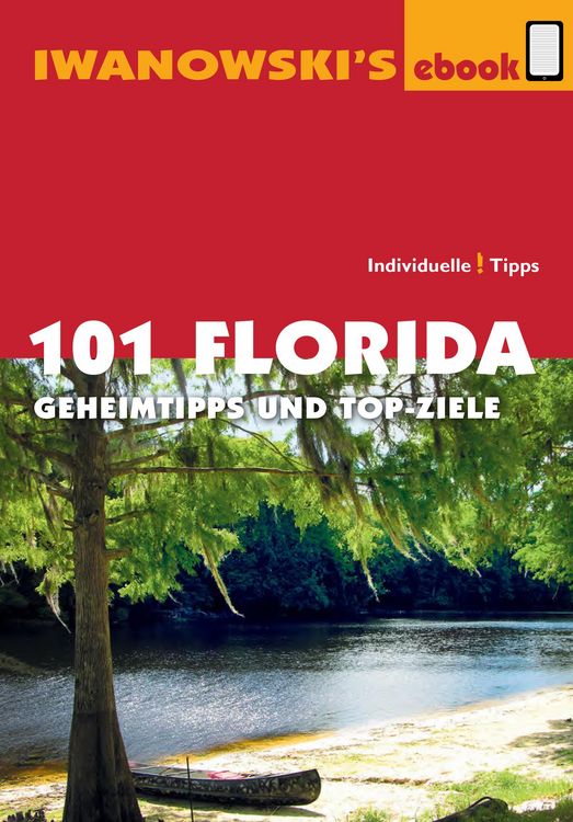 Produktbild: 101 Florida - Reiseführer von Iwanowski