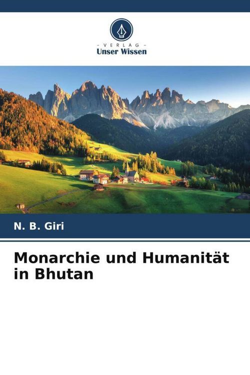 Produktbild: Monarchie und Humanit&auml;t in Bhutan