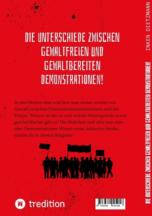 Produktbild: Die Unterschiede zwischen gewaltfreien und gewaltbereiten Demonstrationen!