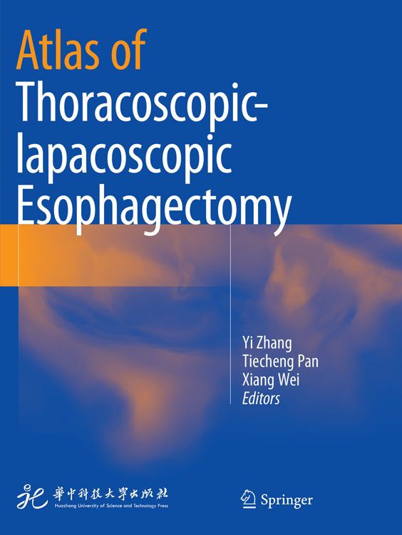 Produktbild: Atlas of Thoracoscopic-lapacoscopic Esophagectomy