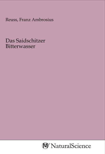 Produktbild: Das Saidschitzer Bitterwasser