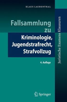 Produktbild: Fallsammlung zu Kriminologie, Jugendstrafrecht, Strafvollzug
