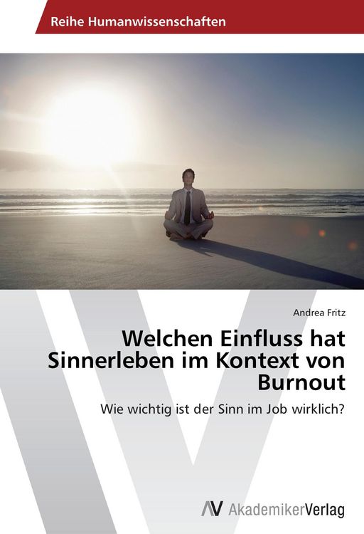 Produktbild: Welchen Einfluss hat Sinnerleben im Kontext von Burnout