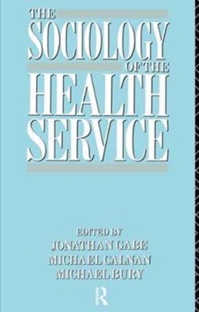 Produktbild: The Sociology of the Health Service