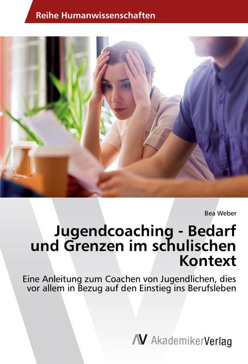 Produktbild: Jugendcoaching - Bedarf und Grenzen im schulischen Kontext