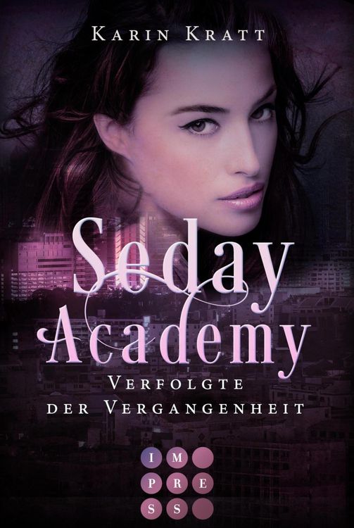Bild vom Artikel Verfolgte der Vergangenheit (Seday Academy 8) vom Autor Karin Kratt