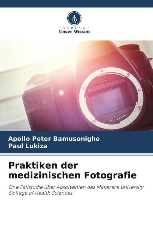 Produktbild: Praktiken der medizinischen Fotografie