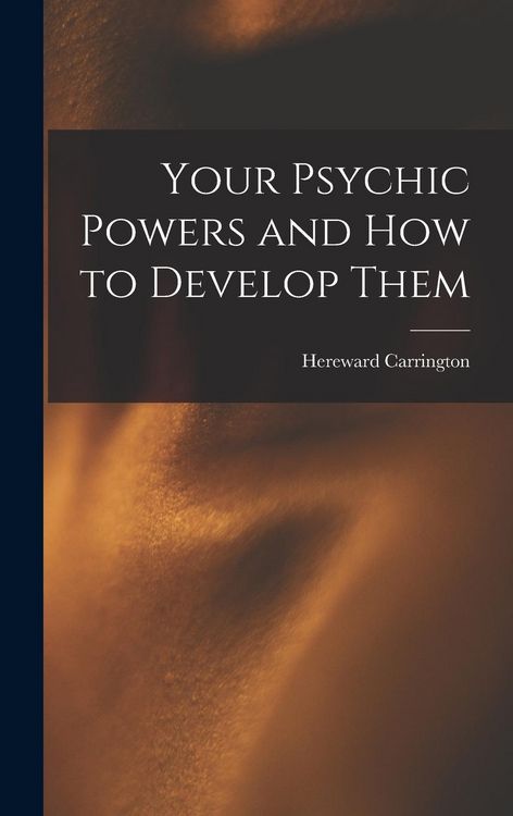 Produktbild: Your Psychic Powers and How to Develop Them