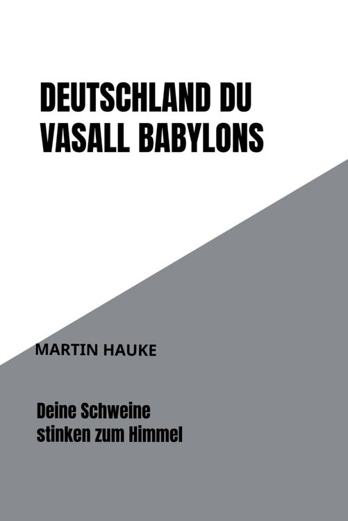Produktbild: Deutschland Du Vasall Babylons