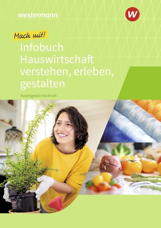 Produktbild: Mach mit! Hauswirtschaft verstehen, erleben, gestalten. Schulbuch
