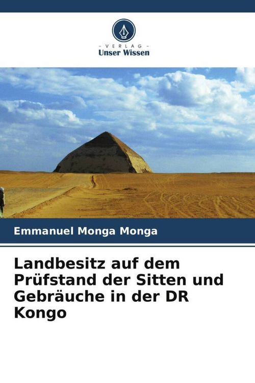 Produktbild: Landbesitz auf dem Pr&uuml;fstand der Sitten und Gebr&auml;uche in der DR Kongo