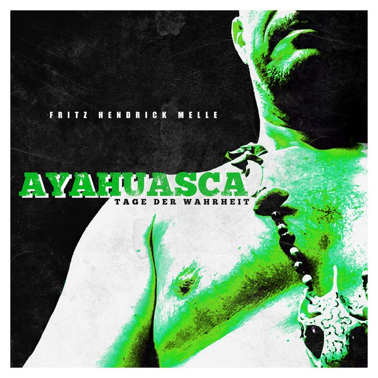 Produktbild: Ayahuasca - Tage der Wahrheit