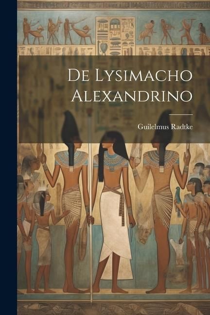 Produktbild: De Lysimacho Alexandrino